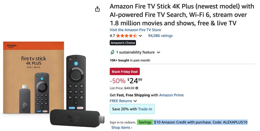 Amazon Fire TV Stick 4K Plus (Newest Model) for $14.99 after FREE